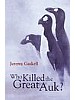Who Killed the Great Auk