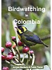Birdwatching in Colombia