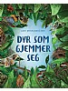 Dyr som gjemmer seg